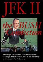 Watch JFK II: The Bush Connection Fmovies