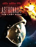 Watch Astronaut: The Last Push Fmovies