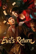Watch Evil\'s Return Fmovies