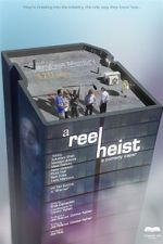 Watch A Reel Heist Fmovies