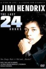 Watch Jimi Hendrix The Last 24 Hours Fmovies