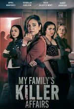 Watch My Family\'s Killer Affairs Fmovies