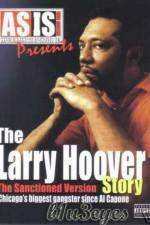 Watch A Gangsta's Story The Life Story Of Larry Hoover Fmovies