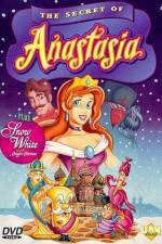 Watch The Secret of Anastasia Fmovies