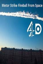 Watch Metor Strike Fireball From Space Fmovies