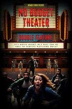 Watch No Budget Theater Double Feature Fmovies