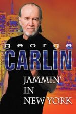 Watch George Carlin: Jammin\' in New York Fmovies