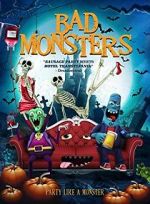 Watch Bad Monsters Fmovies
