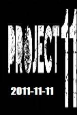 Watch The Project 11.11.11 Fmovies