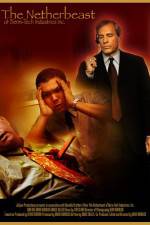Watch The Netherbeast of Berm-Tech Industries Inc Fmovies