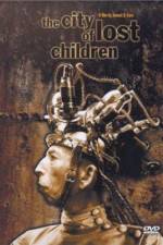 Watch The City of Lost Children (La Cite des enfants perdus) Fmovies