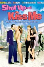 Watch Shut Up and Kiss Me Fmovies