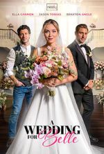 Watch A Wedding for Belle Fmovies