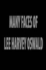 Watch The Many Faces of Lee Harvey Oswald Fmovies
