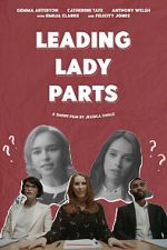 Watch Leading Lady Parts (TV Short 2018) Fmovies