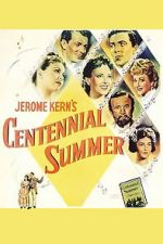 Watch Centennial Summer Fmovies