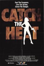 Watch Catch the Heat Fmovies