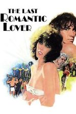 Watch The Last Romantic Lover Fmovies