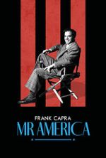 Watch Frank Capra: Mr America Fmovies