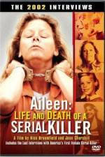 Watch Aileen Life and Death of a Serial Killer Fmovies
