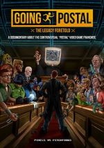 Watch Going Postal: The Legacy Foretold Fmovies