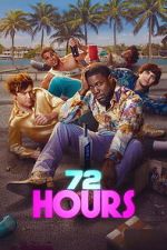 Watch 72 HOURS Fmovies