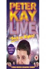 Watch Peter Kay: Live & Back on Nights Fmovies