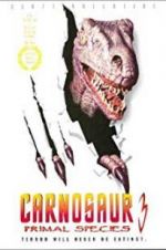 Watch Carnosaur 3: Primal Species Fmovies