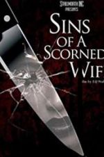 Watch Sins of a Scorned Wife Fmovies