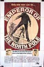 Watch Emperor of the North Pole Fmovies