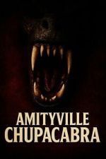Watch Amityville Chupacabra Fmovies