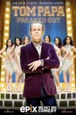 Watch Tom Papa Freaked Out Fmovies