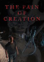 Watch The Pain of Creation (Short 2011) Fmovies
