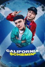 Watch California Schemin\' Fmovies