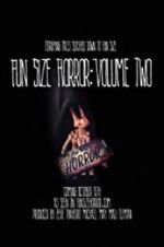 Watch Fun Size Horror: Volume Two Fmovies