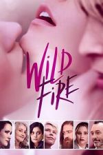 Watch Wild Fire Fmovies