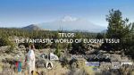 Watch Telos: The Fantastic World of Eugene Tssui Fmovies