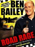 Watch Ben Bailey: Road Rage (TV Special 2011) Fmovies