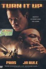 Watch Turn It Up Fmovies