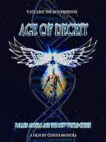 Watch Age of Deceit: Fallen Angels and the New World Order Fmovies