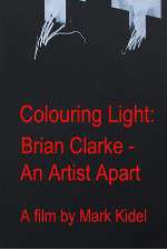 Watch Colouring Light: Brian Clarle - An Artist Apart Fmovies