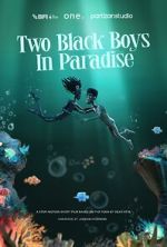 Watch Two Black Boys in Paradise (Short 2025) Fmovies
