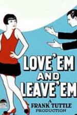 Watch Love 'Em and Leave 'Em Fmovies
