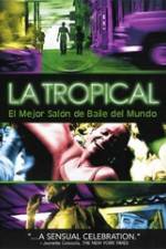 Watch La tropical Fmovies