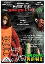 Watch Danny Hall the Killer Crab Elf Fmovies