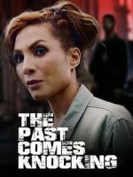 Watch The Past Comes Knocking Fmovies