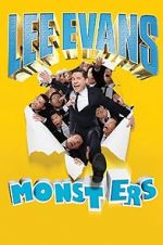 Watch Lee Evans: Monsters Fmovies