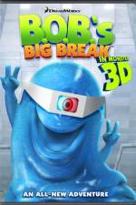 Watch BOB's Big Break Fmovies