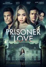 Watch Prisoner of Love Fmovies