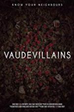 Watch Vaudevillains Fmovies